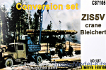 ZZ-C87105 Conversion set. ZiS-5V Crane Bleichert